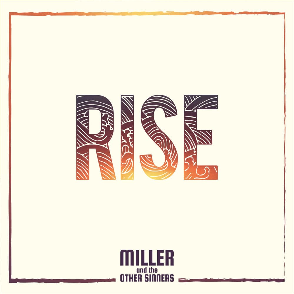Miller & the Other Sinners – Rock