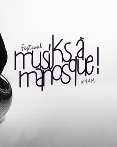 MUSIKS A MANOSQUE