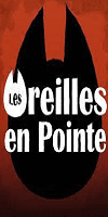 LES OREILLES EN POINTE