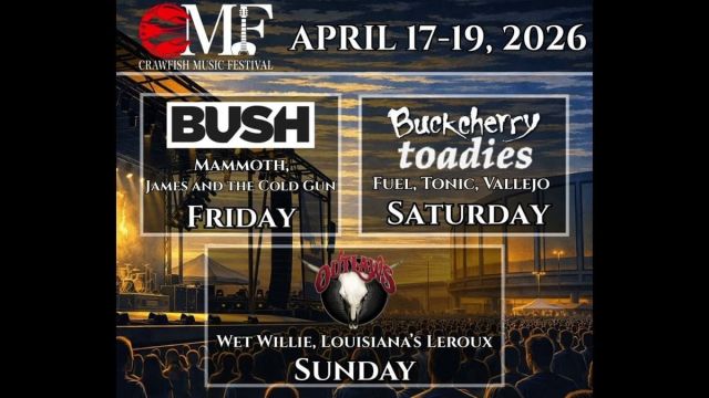 2026 Crawfish Music Festival (Friday Pass) With Bush