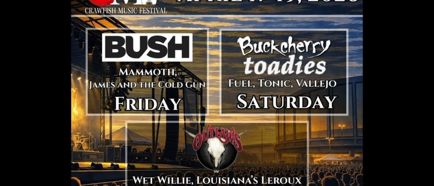 2026 Crawfish Music Festival (Friday Pass) With Bush