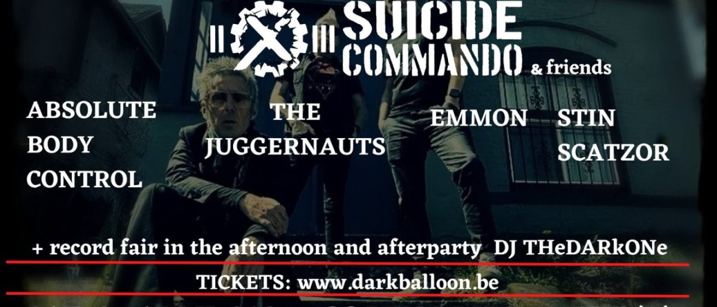 40 Years Suicide Commando and Friends