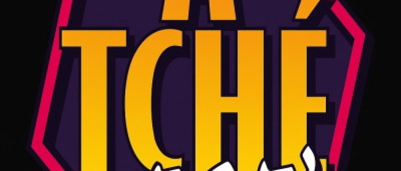 A TCHE FEST