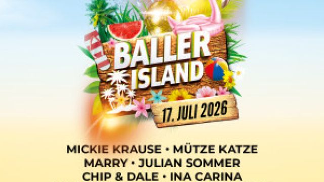 Baller Island 2026 - Österreichs Größtes Mallorca Open Air Festival