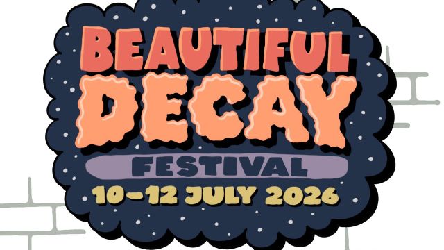 Beautiful Decay Festival