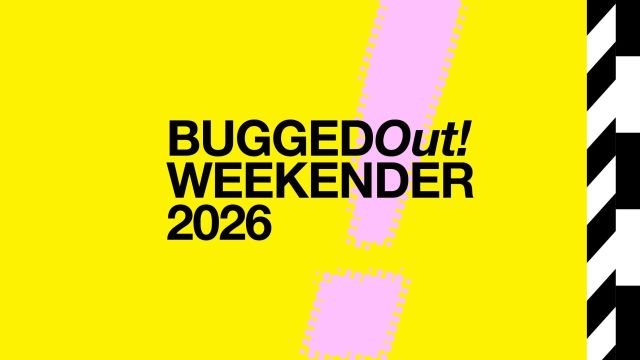 Bugged Out Weekender