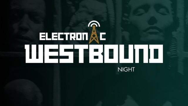 Electronic Westbound Night