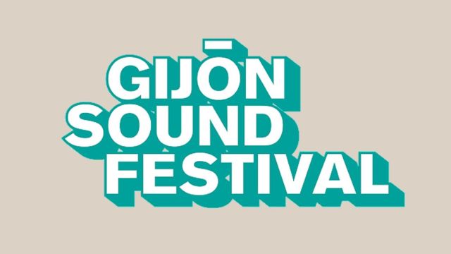 Gijon Sound Festival