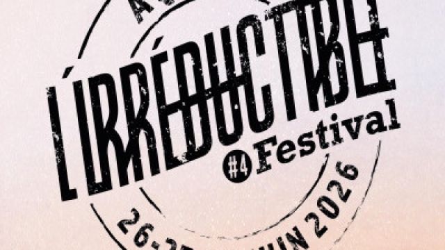 L'IRREDUCTIBLE FESTIVAL