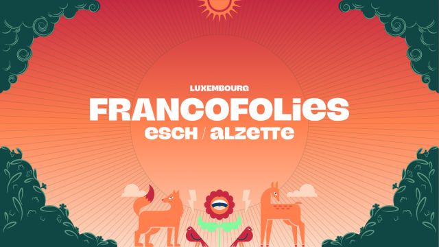 LES FRANCOFOLIES ESCH/ALZETTE