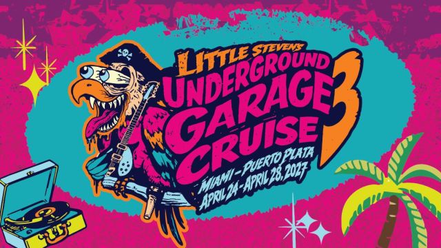 Little Steven’s Underground Garage Cruise 2027