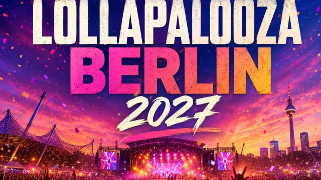 Lollapalooza Berlin 2027