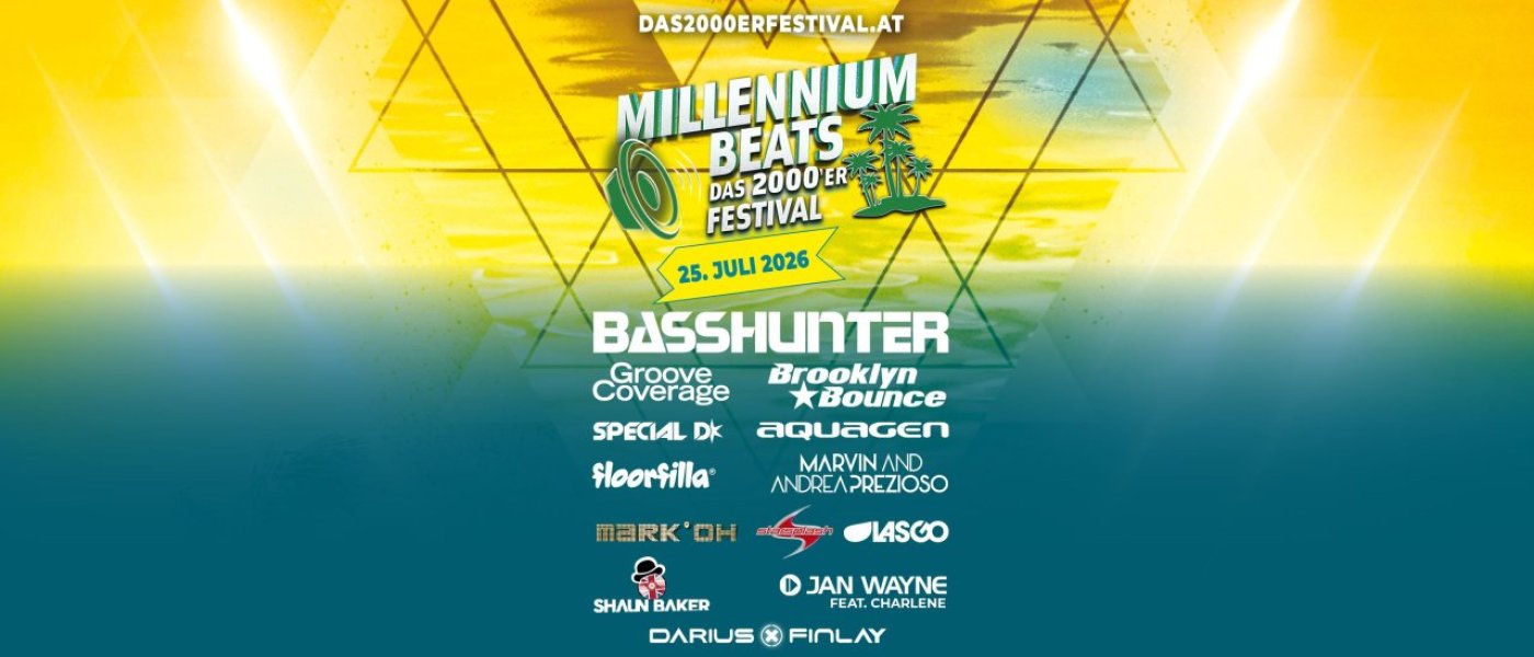 Millennium Beats 2026 - Österreichs Größtes 2000´Er Open Air Festival