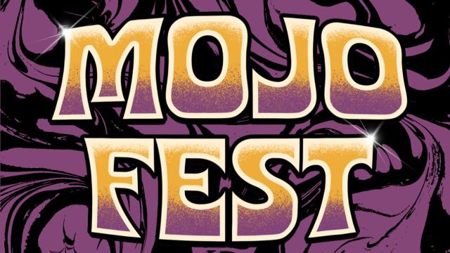 Mojo Fest 2027