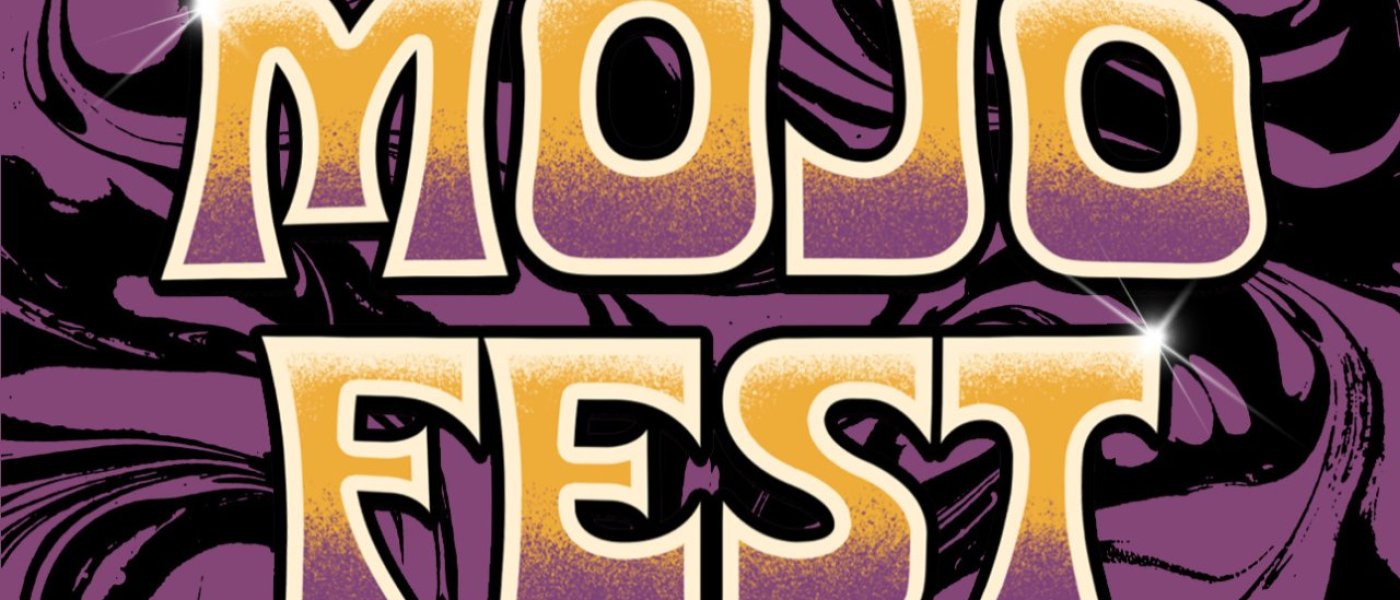 Mojo Fest 2027