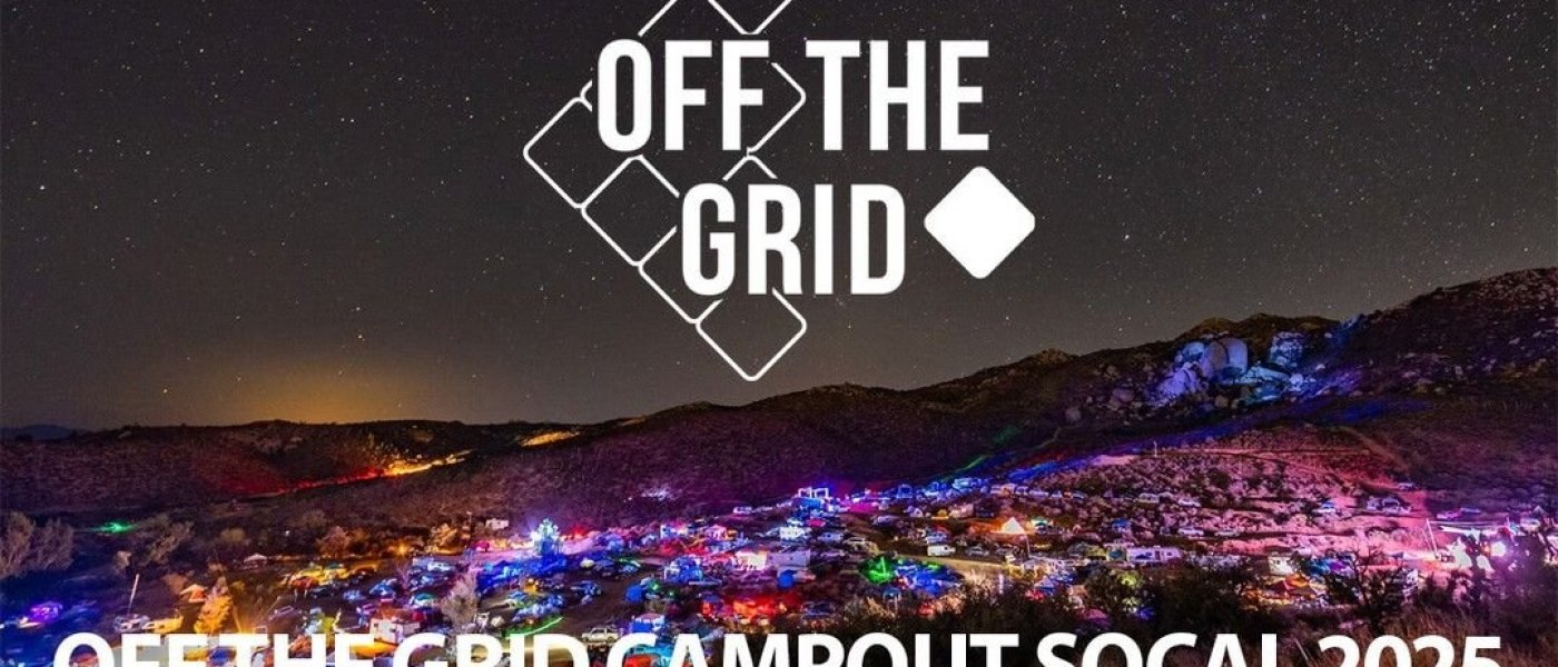 Off The Grid Campout SoCal 2026