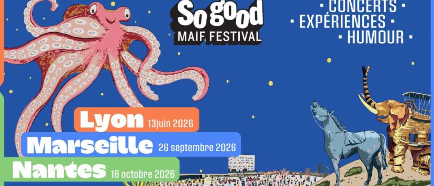 SO GOOD MAIF FESTIVAL